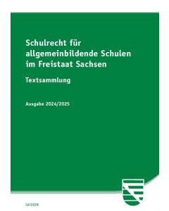 Schulrecht für allgemeinbildende Schulen im Freistaat Sachsen